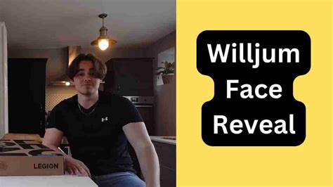 Willjum Face Reveal: Have We Seen Willjum’s Face Reveal Yet? | Face ...