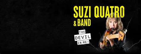 Suzi Quatro Band Infos Termine