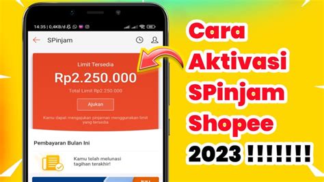 Cara Aktivasi Spinjam Di Aplikasi Shopee Pinjaman Online Langsung