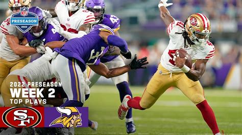 San Francisco 49ers Top Plays Vs Minnesota Vikings 2022 Preseason