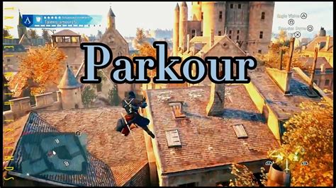 Ac Unity Parkour YouTube