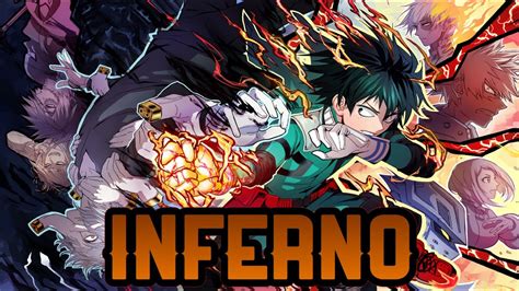 My Hero Academia Opening Inferno Mrs Green Apple Youtube