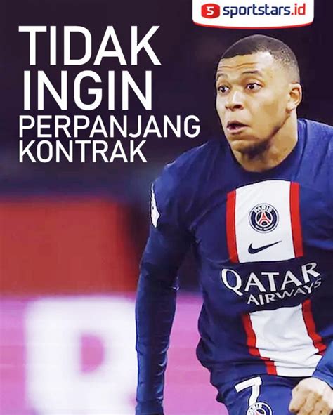 Infografis Kylian Mbappe Ogah Perpanjang Kontrak Dengan Psg Menuju