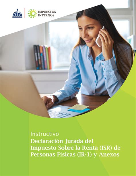 Instructivo ISR De Personas Fisicas IR 1 Y Anexos Envio