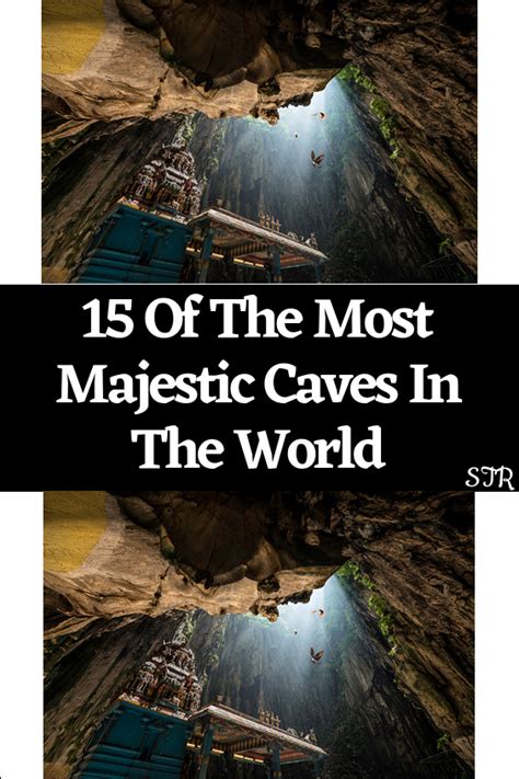 15 Of The Most Majestic Caves In The World Artofit