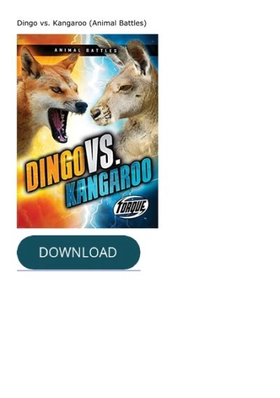 Download ⚡️PDF ️ Dingo vs. Kangaroo (Animal Battles)