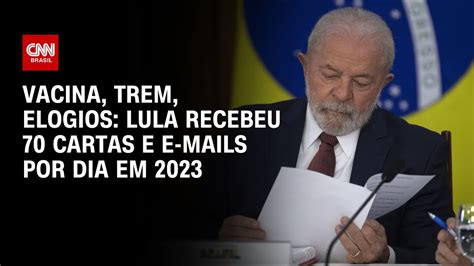 Vacina Trem Elogios Lula Recebeu Cartas E E Mails Por Dia Em