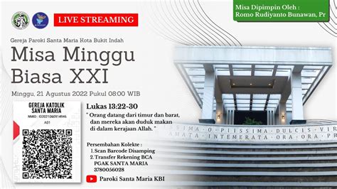 Misa Minggu Biasa XXI 21 Agustus 2022 08 00 WIB YouTube