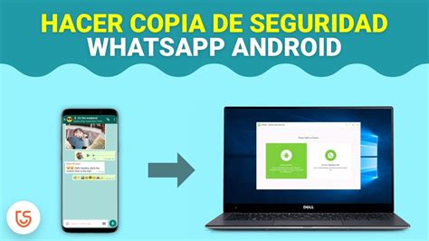 Cómo Hacer Copia De Seguridad De Whatsapp En Android Youtube