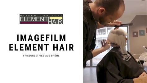 Friseurbetrieb Aus Br Hl Elementhair Oliver Krieger Imagefilm