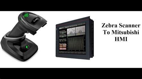 How To Connect Zebra Scanner To Mitsubishi HMI Demo Sample Video