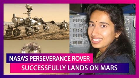 Nasas Perseverance Rover Successfully Lands On Mars Meet Swati Mohan Indian American Leading