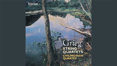 Grieg String Quartet No In G Minor Op I Un Poco Andante