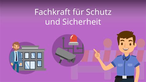 Fachkraft Für Schutz Und Sicherheit • Ausbildung And Beruf · Mit Video