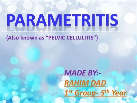 Parametritis/ Pelvic Cellulitis