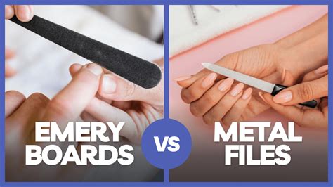 Emery Boards Vs Metal Nail Files See The Difference