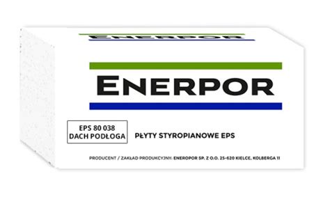 Styropian Enerpor Eps Dach Pod Oga Fasadowy Eps Dach