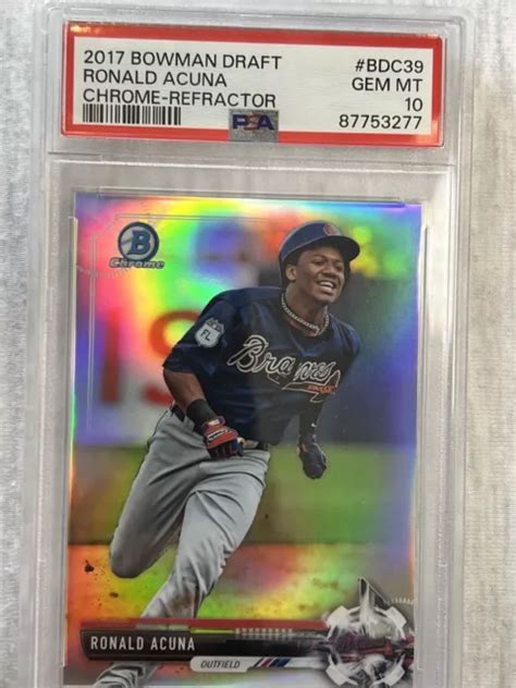 2017 RÉFRACTEUR CHROME Bowman Draft Ronald Acuna PSA10 BDC39 EUR 23 34