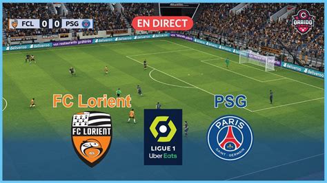 EN DIRECT FC Lorient Vs PSG Ligue 1 23 24 Match Complet Explore A