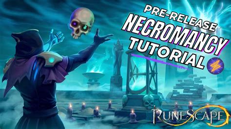 Necromancy Tutorial Runescape Youtube