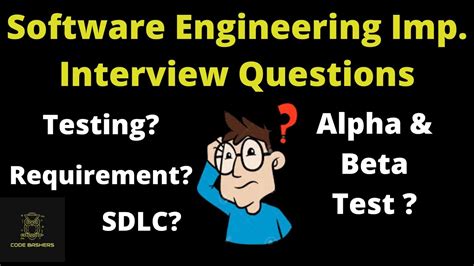 Important Software Engineering Interview Questions And Answers SE