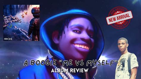 A Boogie Me Vs Myself Album Review 🏙 Youtube