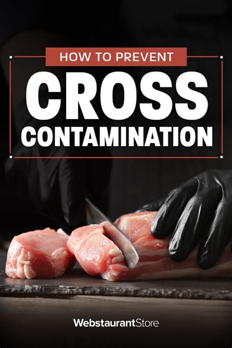 Cross Contamination Increase Food Safety By Preventing It