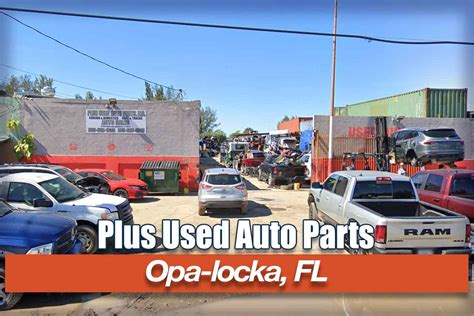 Plus Used Auto Parts At Cairo Ln Opa Locka Fl U Pull It