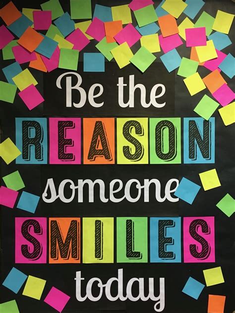 Be The Reason Someone Smiles Today Bulletin Board Creekside Teacher