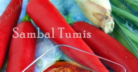 A taste of memories Echo s Kitchen Sambal Tumis 多用途马来叁巴酱Sambal