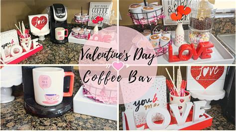 Valentine S Day Coffee Bar Decorate With Me YouTube