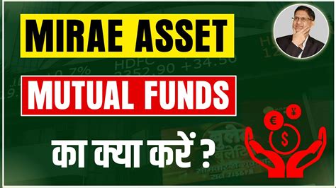 Best Mirae Asset Mutual Funds For I Mirae Asset Emerging Bluechip