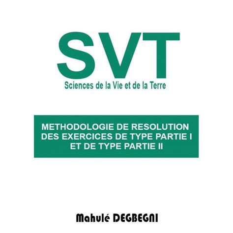 Méthodologie de résolution des épreuves en SVT