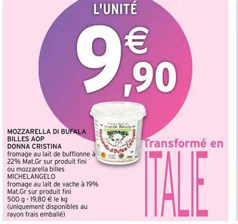 Promo Mozzarella Di Bufala Billes Aop Donna Cristina Chez Intermarch