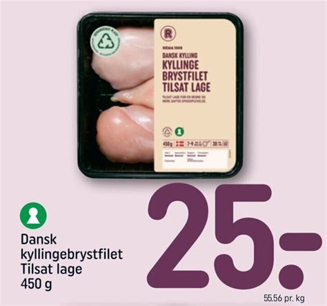 Dansk Kyllingebrystfilet Tilsat Lage G Tilbud Hos Rema