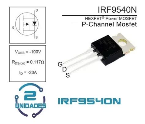 2 Mosfet Canal P Irf9540 Irf9540n 9540n Pmos 23a 100v MercadoLibre