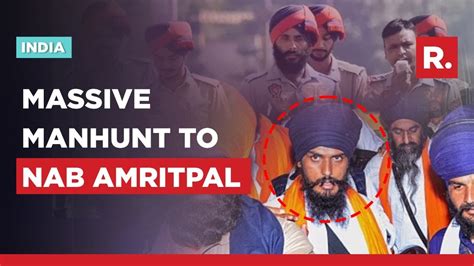 Amritpal On The Run Punjab Beefs Up Security Internet Suspended Till Noon Youtube