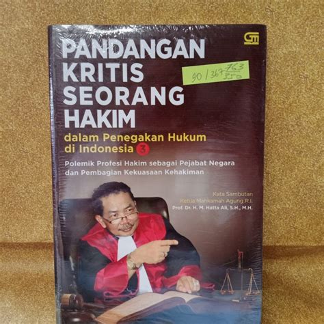 Jual Ori Buku Pandangan Kritis Seorang Hakim Dalam Penegakan Hukum