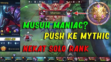 Detik Detik Mythic Nekat Solo Rank Mobile Legends Youtube