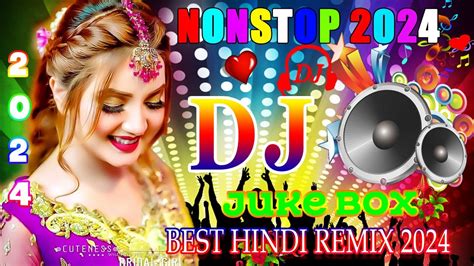 Top Hindi Dj Song New Bollywood Dj Non Stop Remix Non Stop