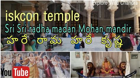 Iskcon Temple Sri Radha Madan Mohan Mandir Abids Hyderabad Youtube