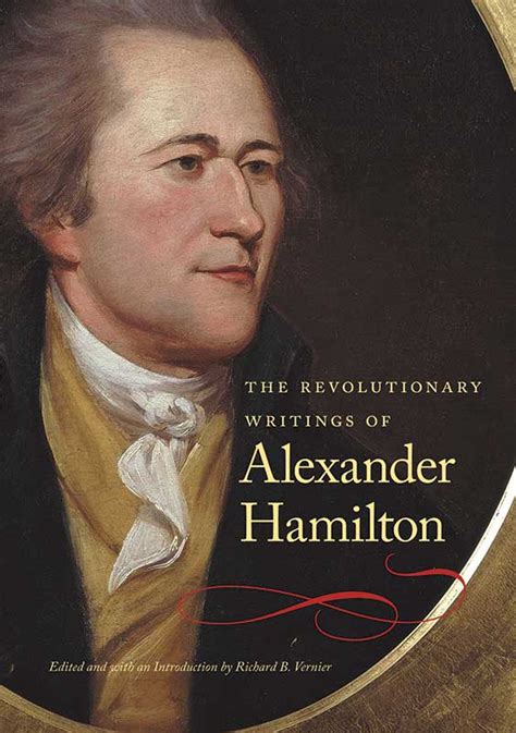 The Revolutionary Writings of Alexander Hamilton | Online Library of Liberty