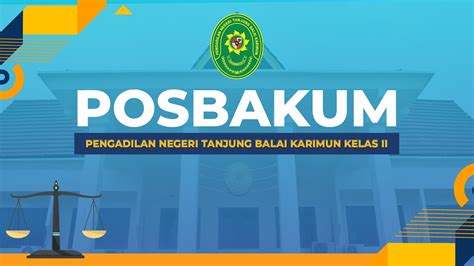 Posbakum Pengadilan Negeri Tanjung Balai Karimun Kelas Ii Youtube