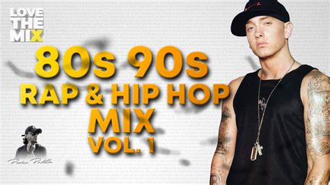 80s 90s RAP HIP HOP MIX VOL 1 80s 90s Classic Hits Ochentas