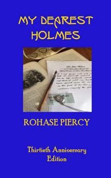 My Dearest Holmes Book By Rohase Piercy