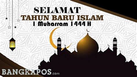 Libur Tahun Baru Islam 1444 Hijriah Tetap Sabtu 30 Juli 2022 Tidak