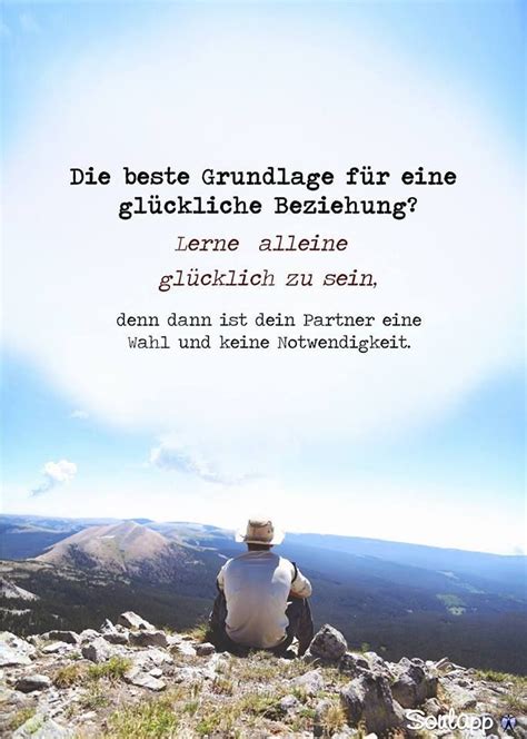 beste Grundlage für eine glückliche Beziehung lerne alleine