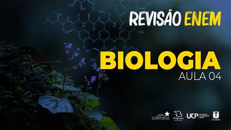 Revis O Enem Biologia Aula Youtube