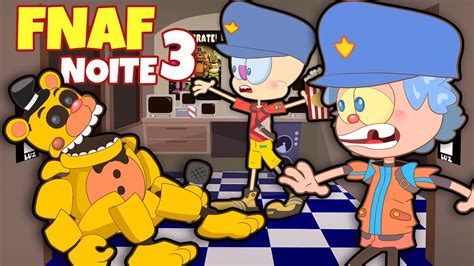 MONGO E DRONGO JOVENS Em FIVE NIGHTS At FREDDY S Noite 3 FNAF 1 Em