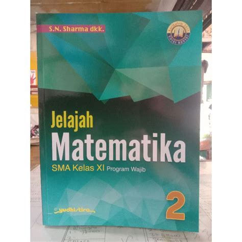 Jual Jelajah Matematika Wajib Yudistira Untuk Kelas Sma Ma Kurikulum